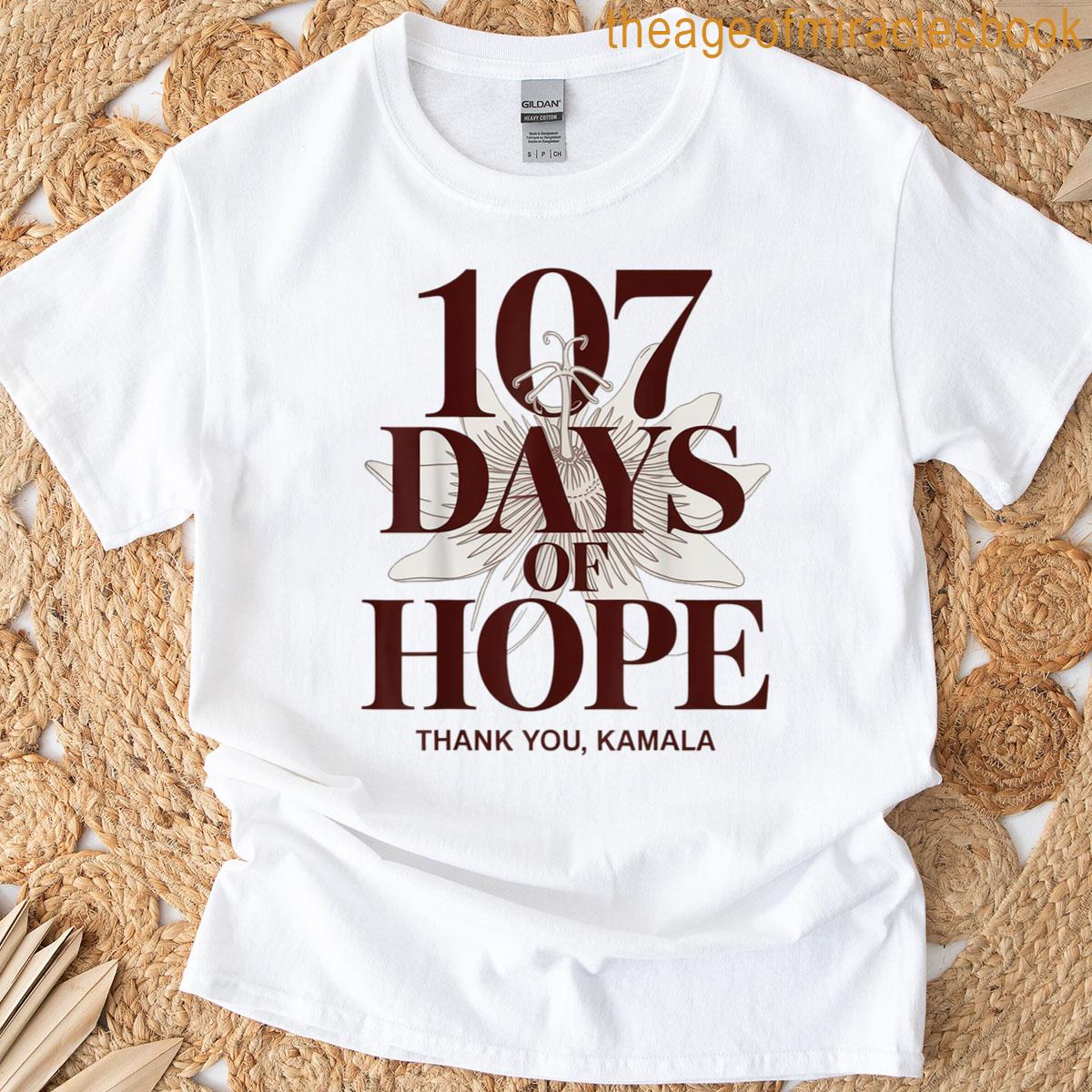 107 Days Kamala Harris T-shirt
