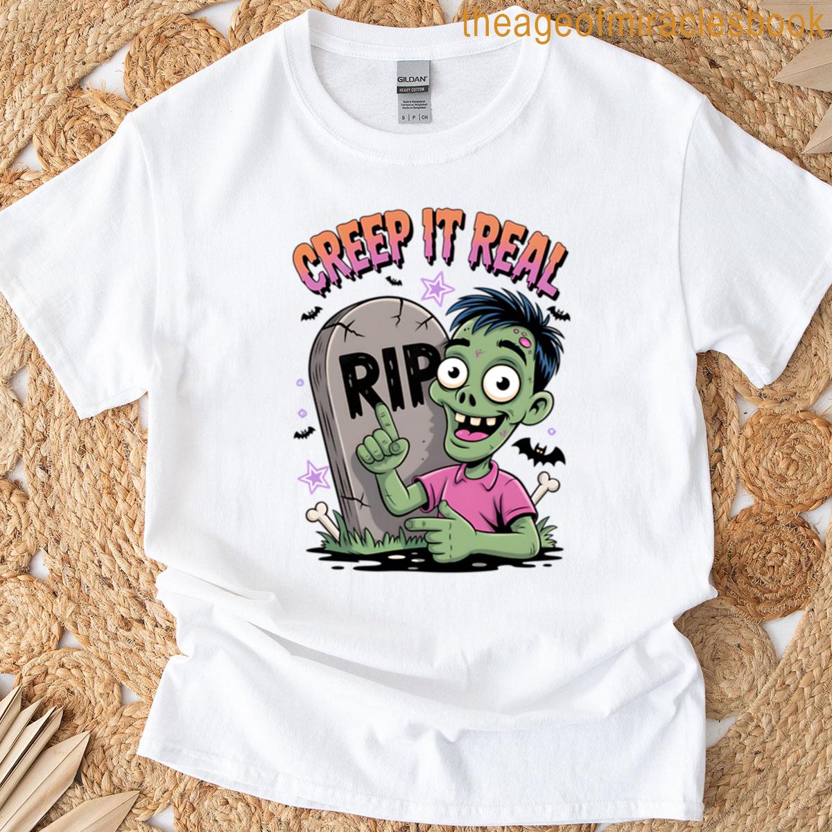 Creep It Real T-shirt