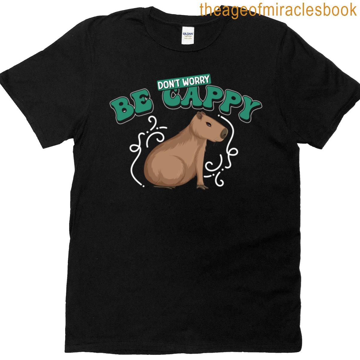 Dont Worry Be Cappy T-shirt