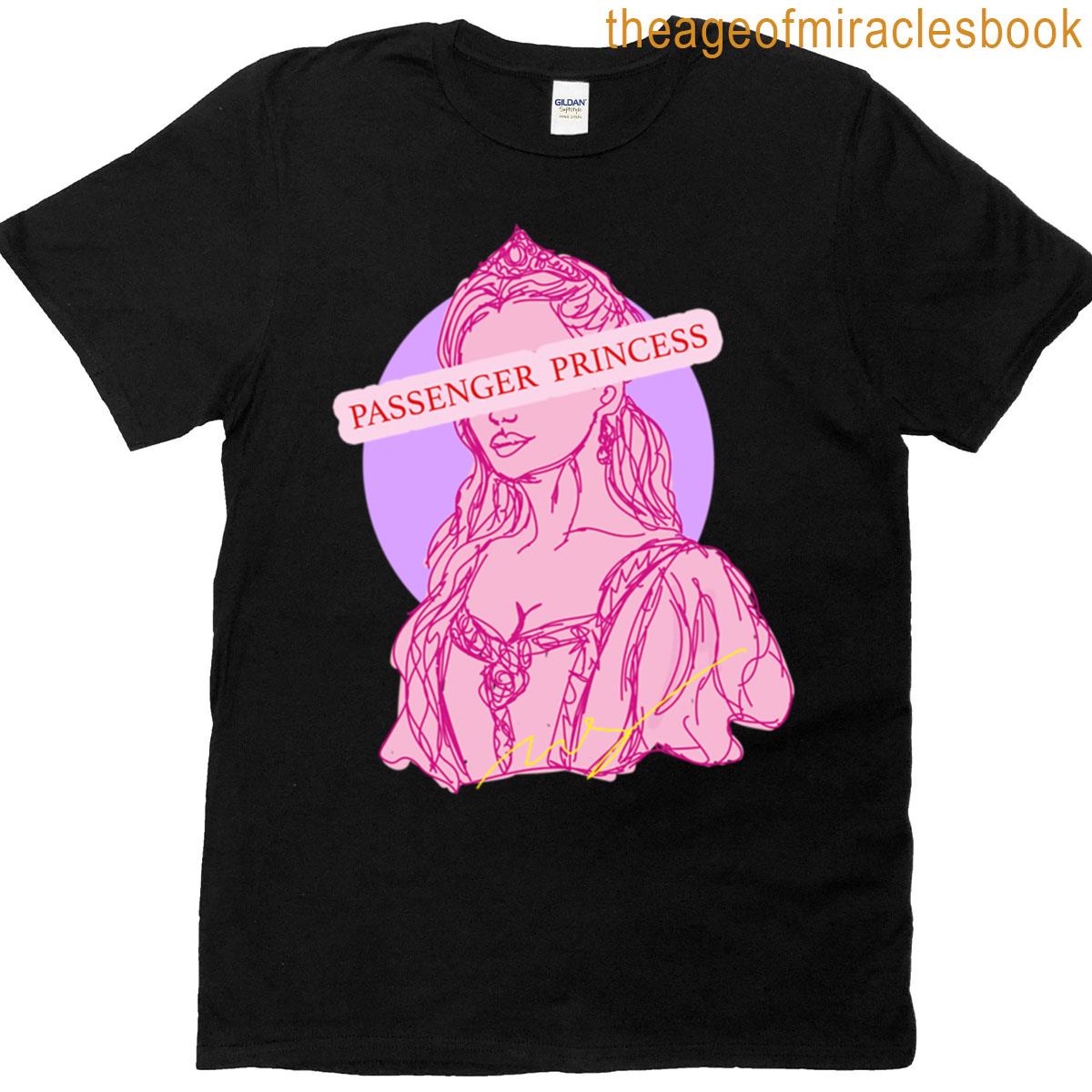 Passenger Princess T-shirt