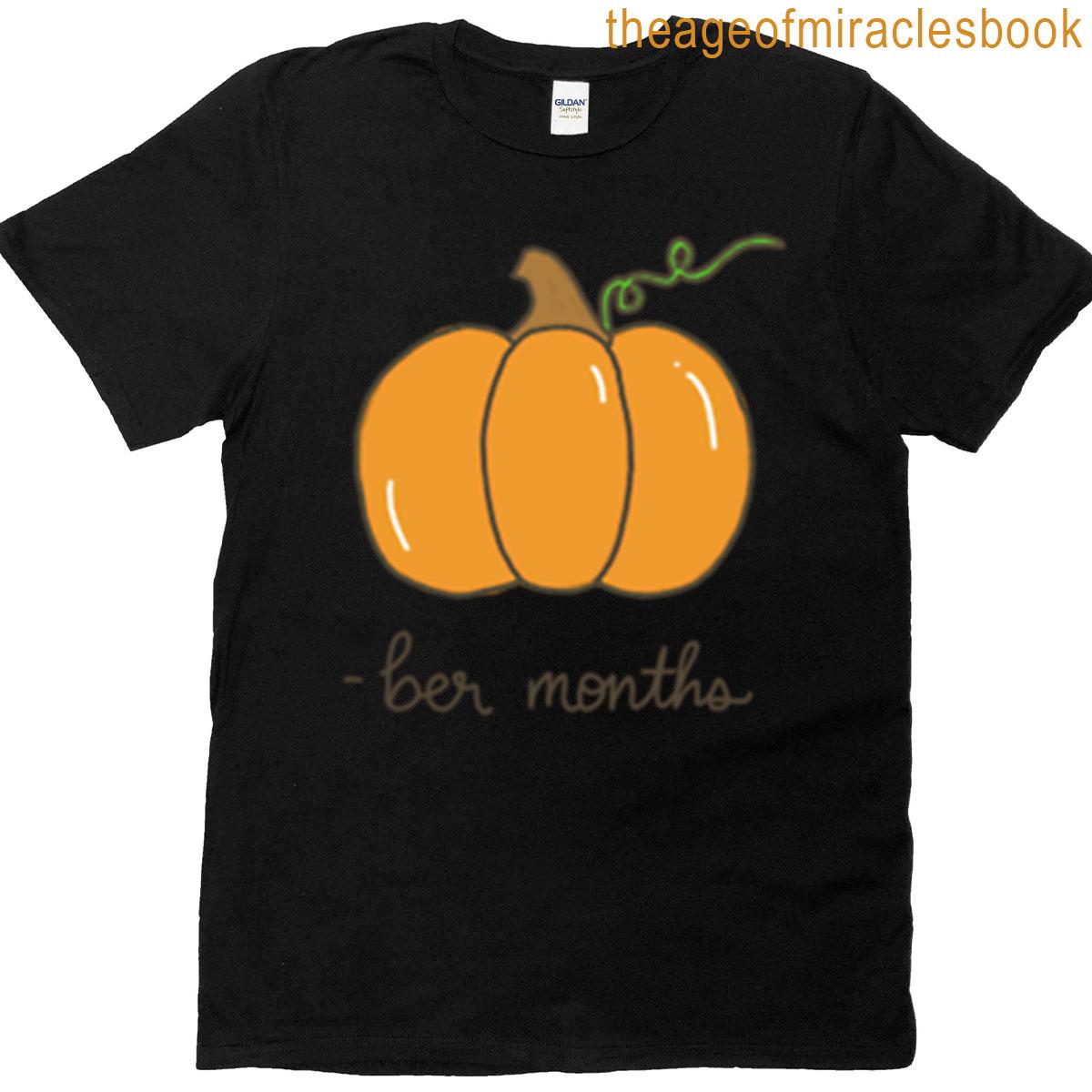 Ber Months T-shirt