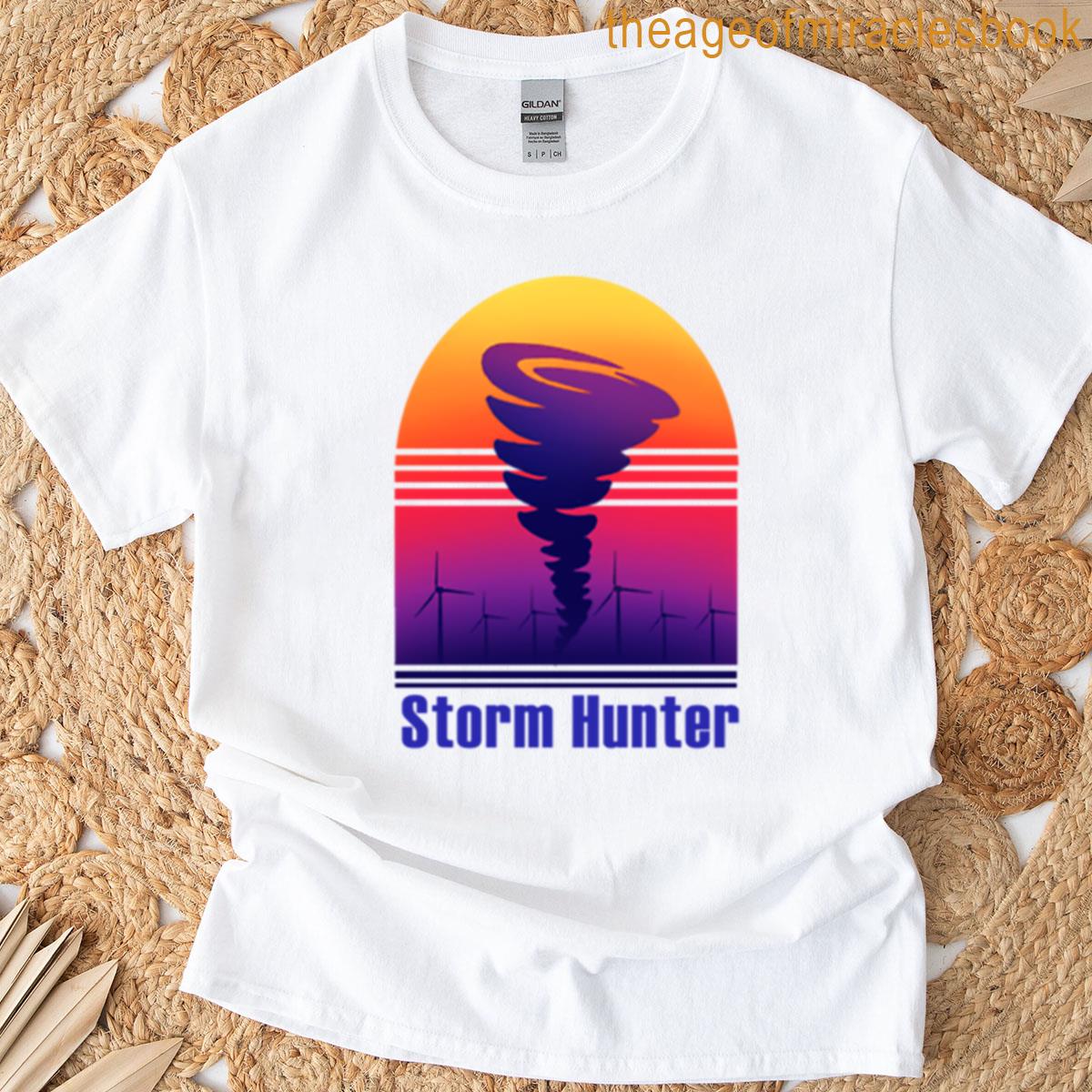 Chasing The Storm Embracing The Power T-shirt