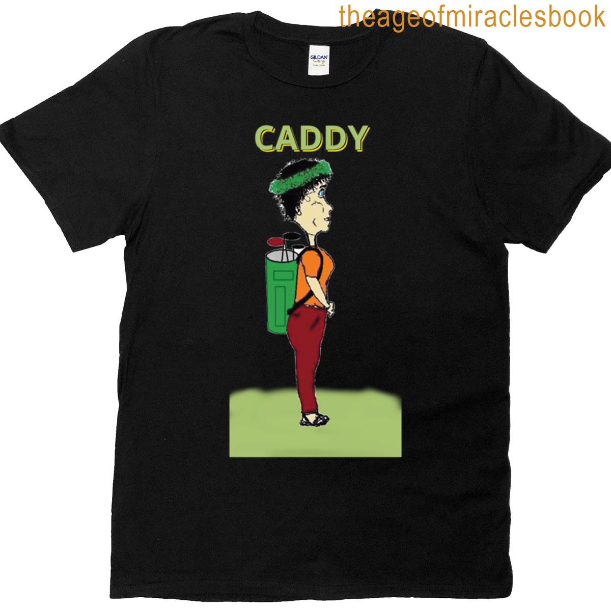 Sandy Is A Caddy T-shirt