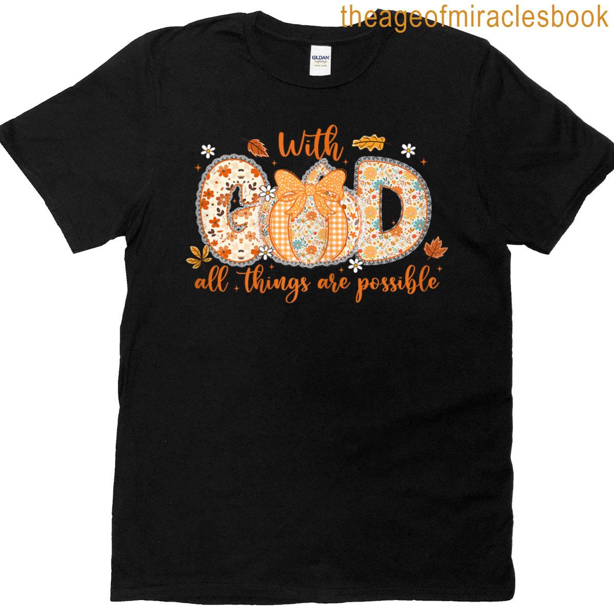With God All Things Are Possible Fall Pumpkin Pattern Women T-shirt