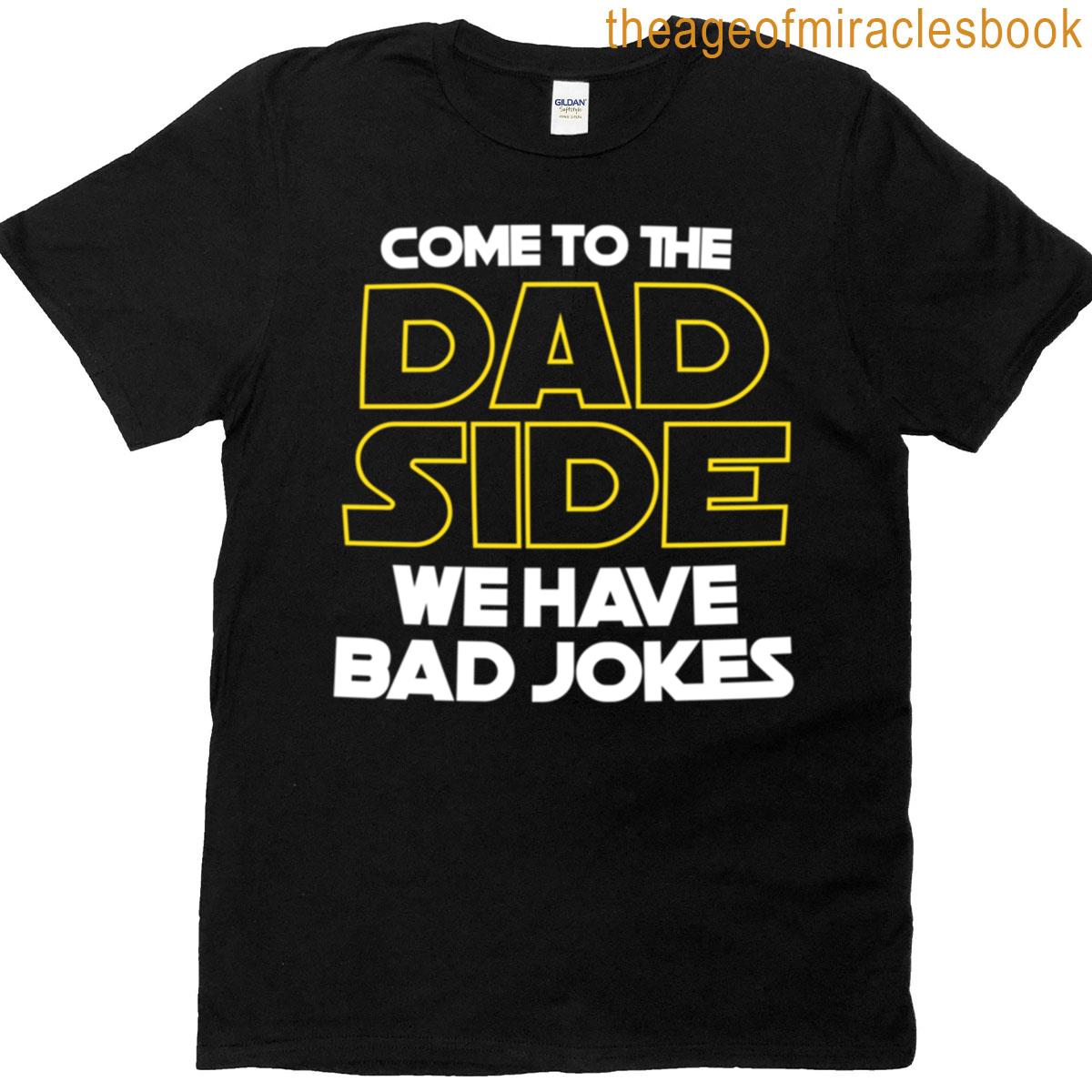 Dad Side T-shirt