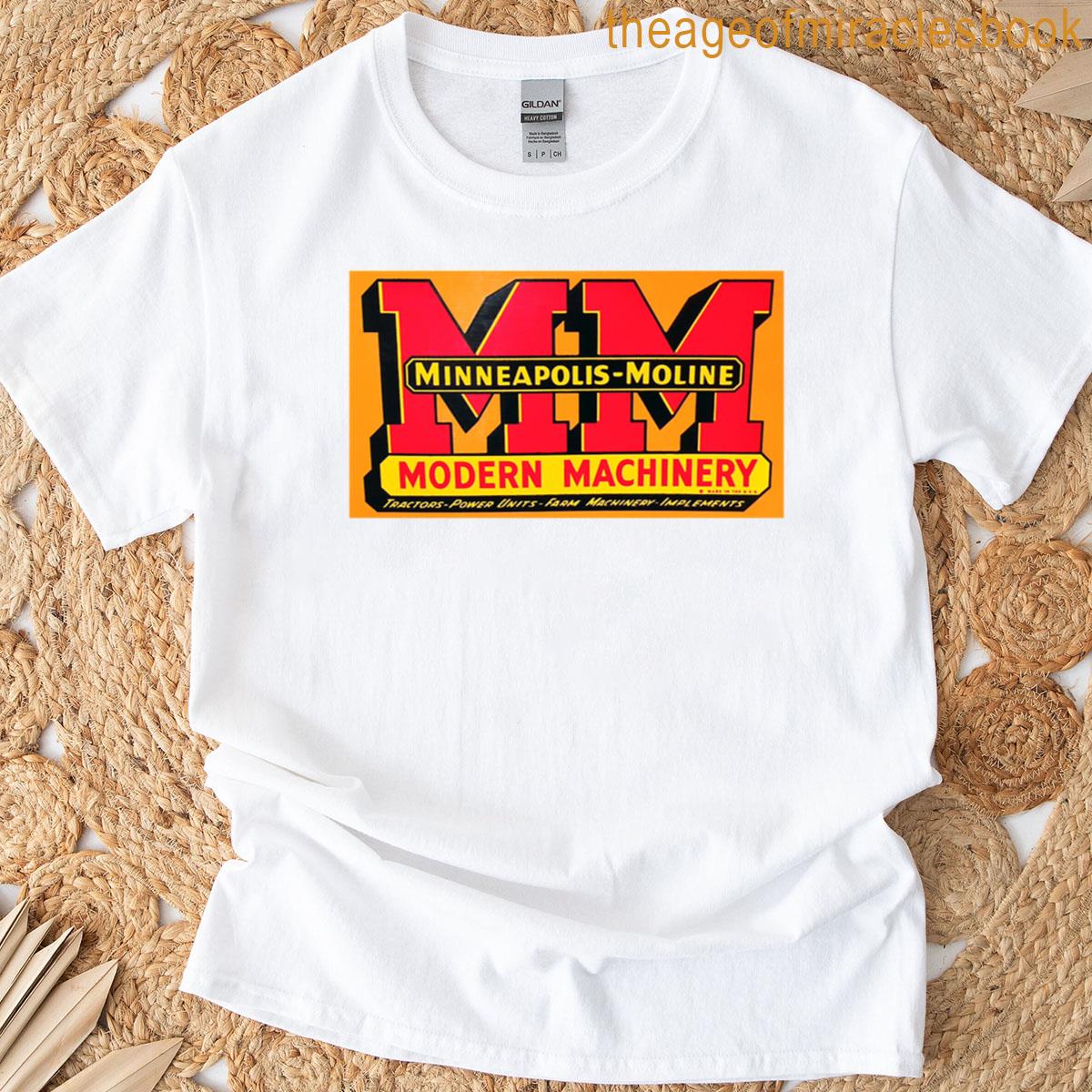 Minneapolis Moline Modern Machinery T-shirt