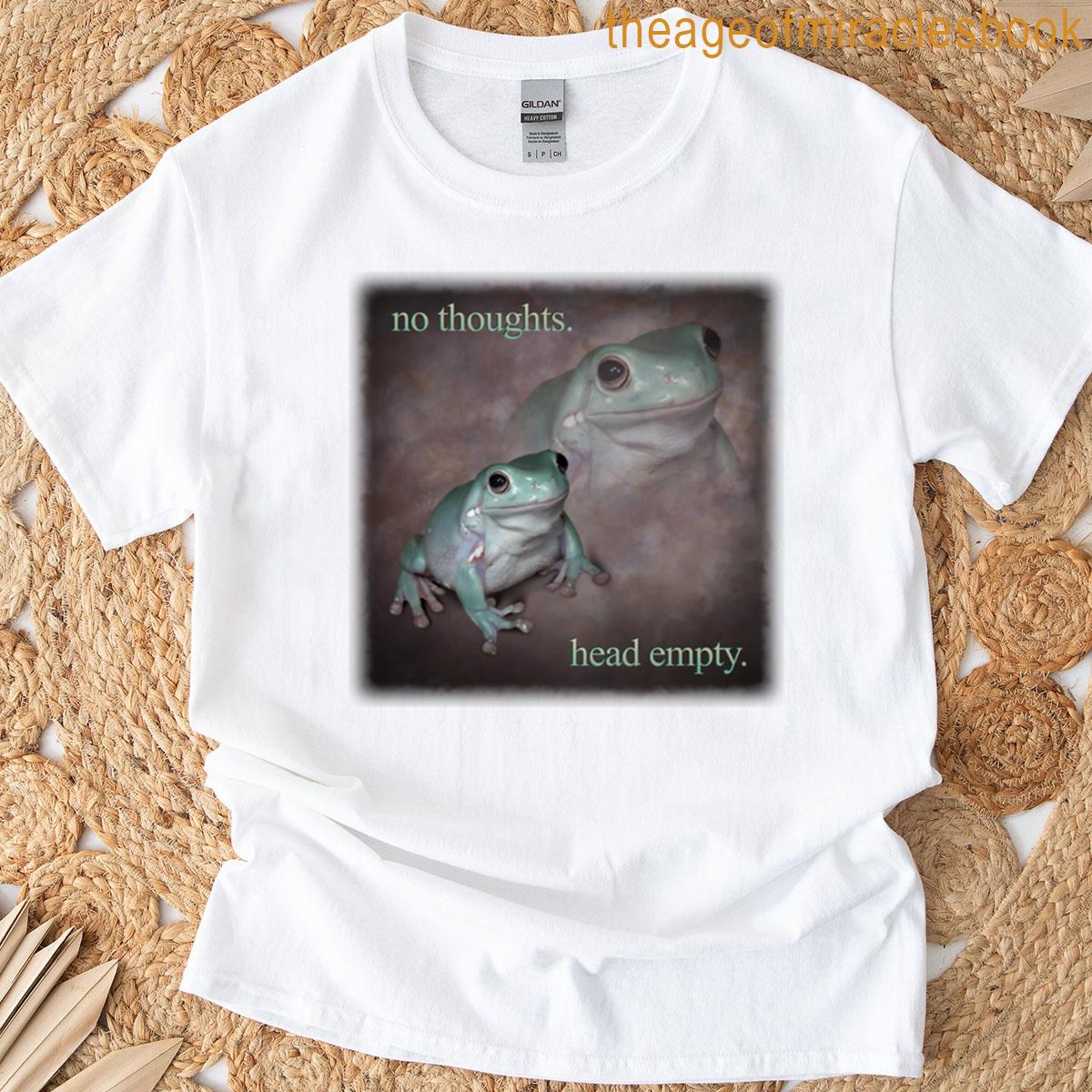 No Thoughts Head Empty Frog Retro Word Art Meme T-shirt