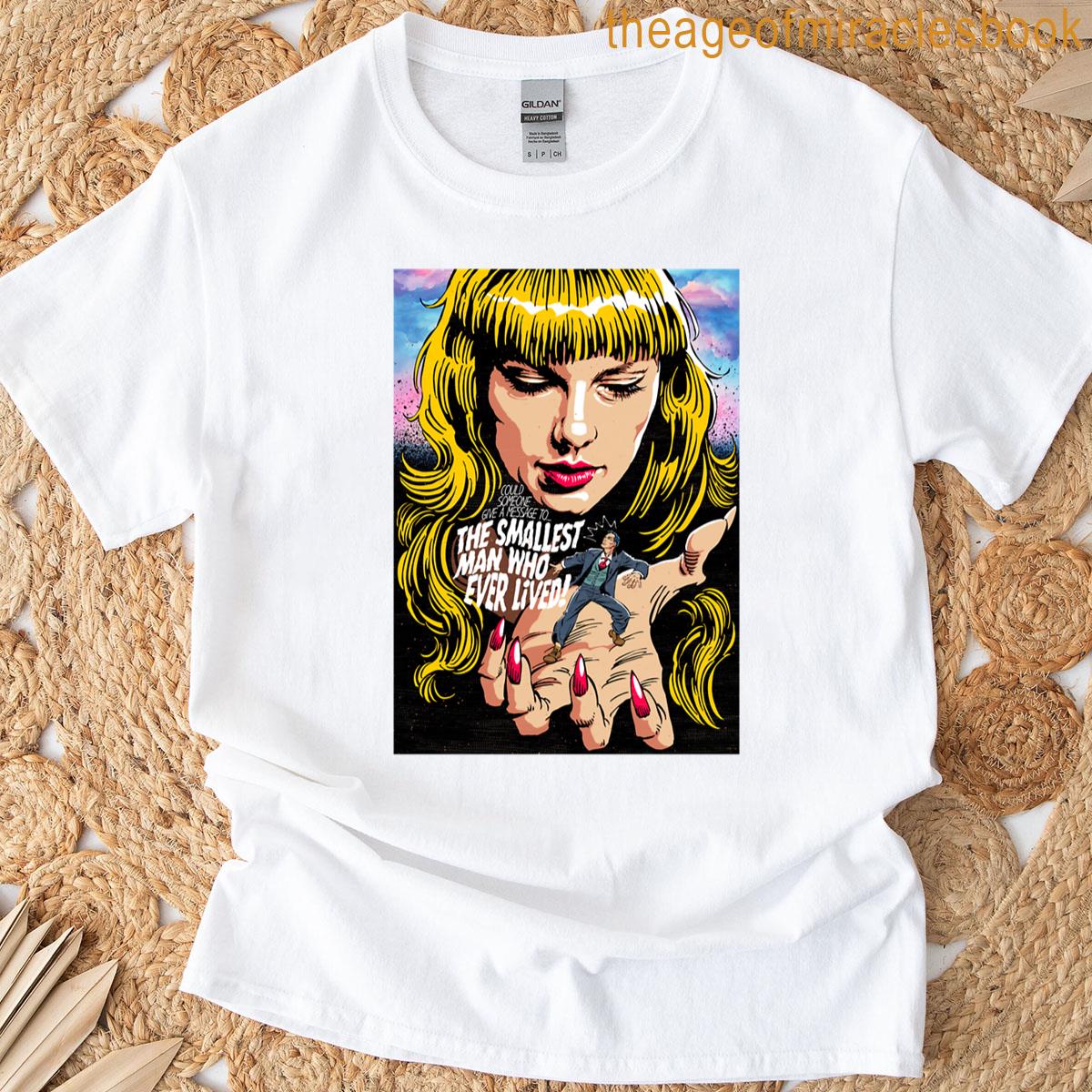 Smallest Man T-shirt