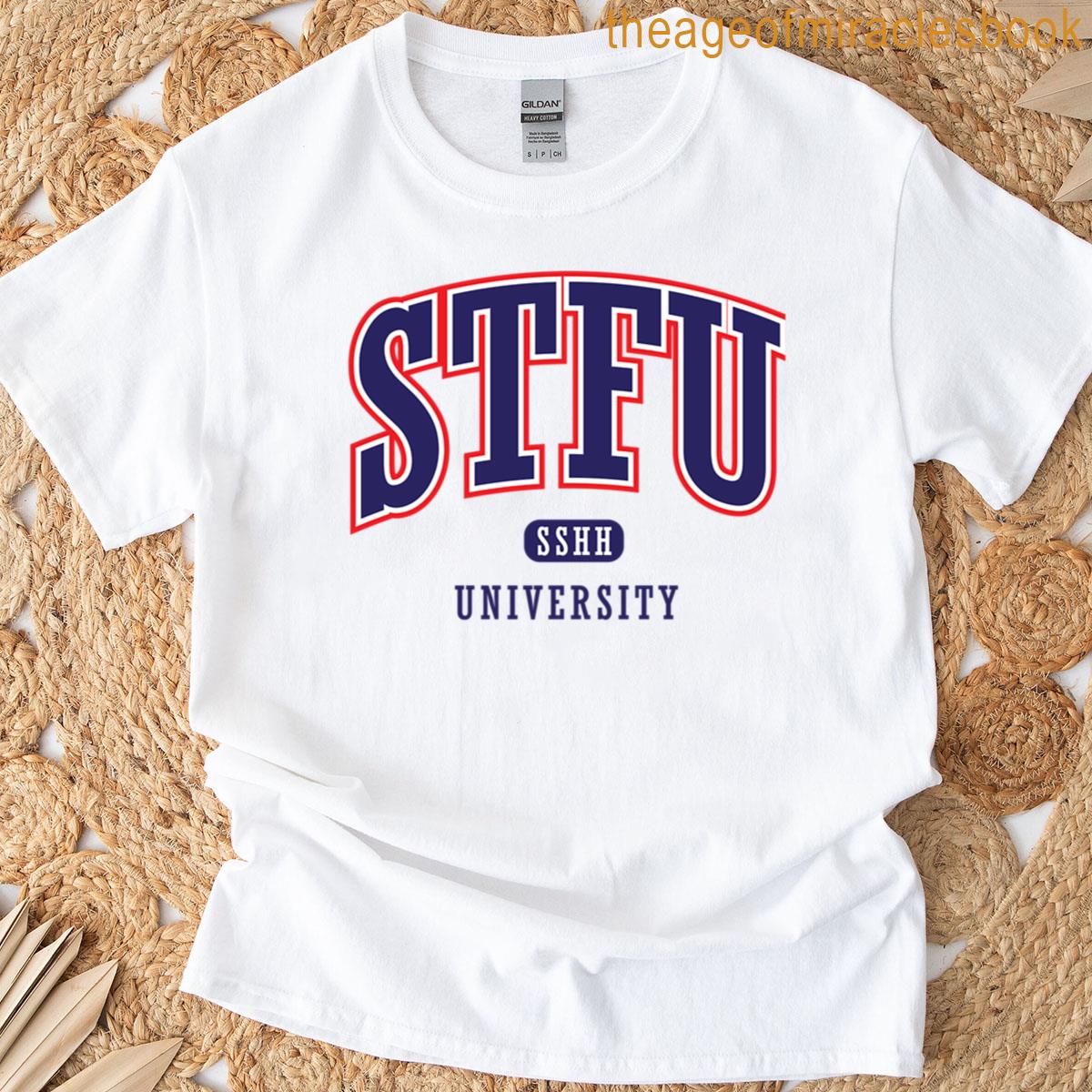 Stfu University College T-shirt