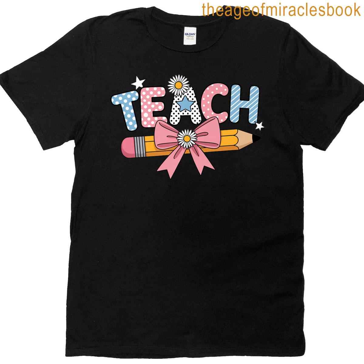 Teach Pencil Daisy Star Bow Premium T-shirt
