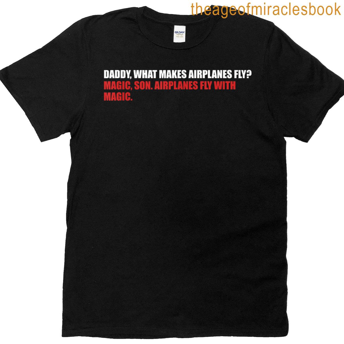 Dialogue Innocent Funny Daddy Son Airplanes T-shirt