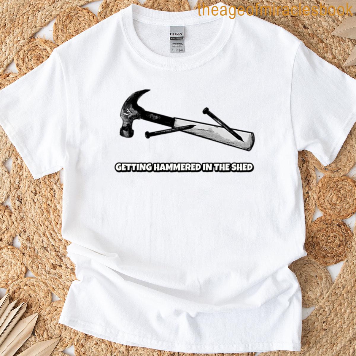 Getting Hammered T-shirt