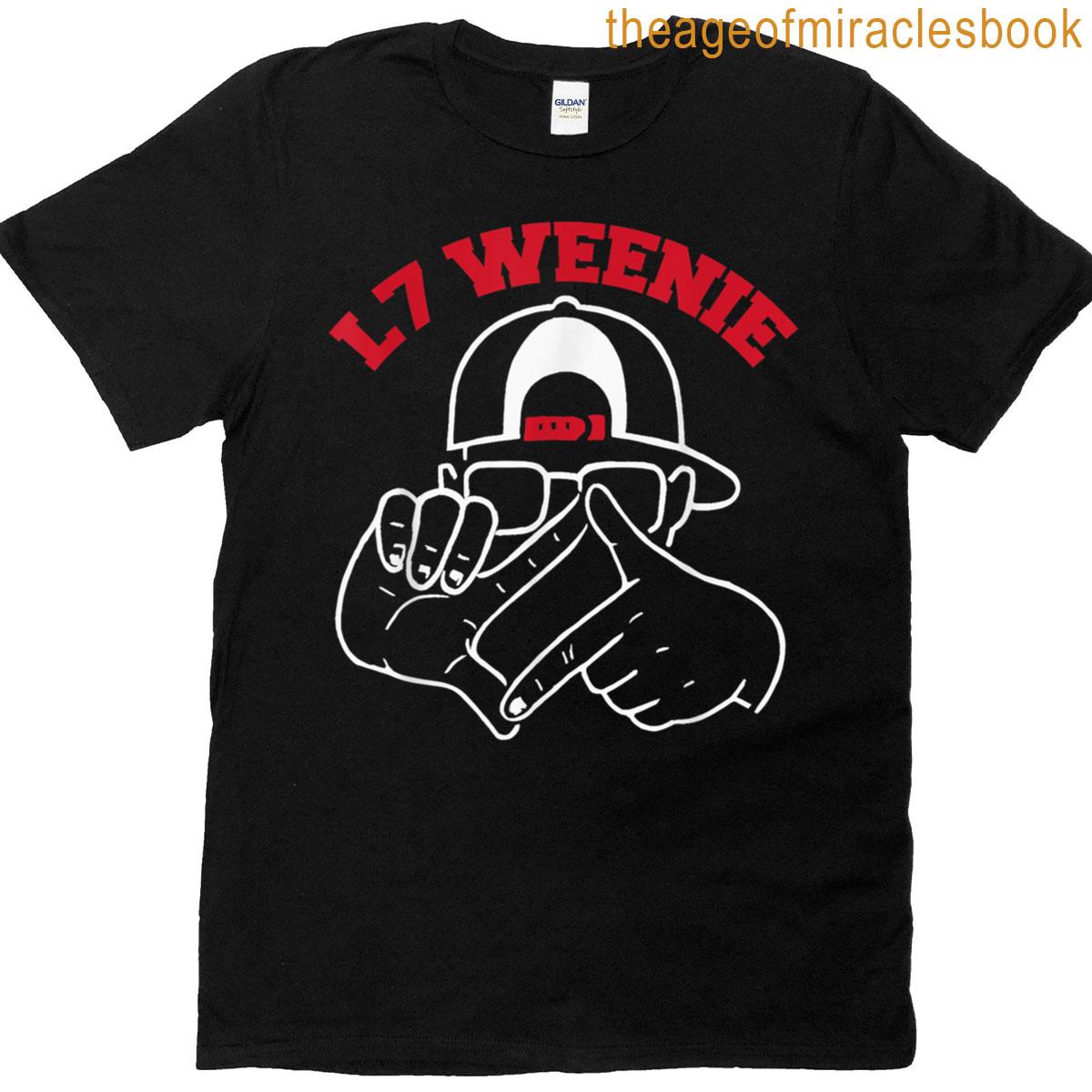 L7 Weenie T-shirt