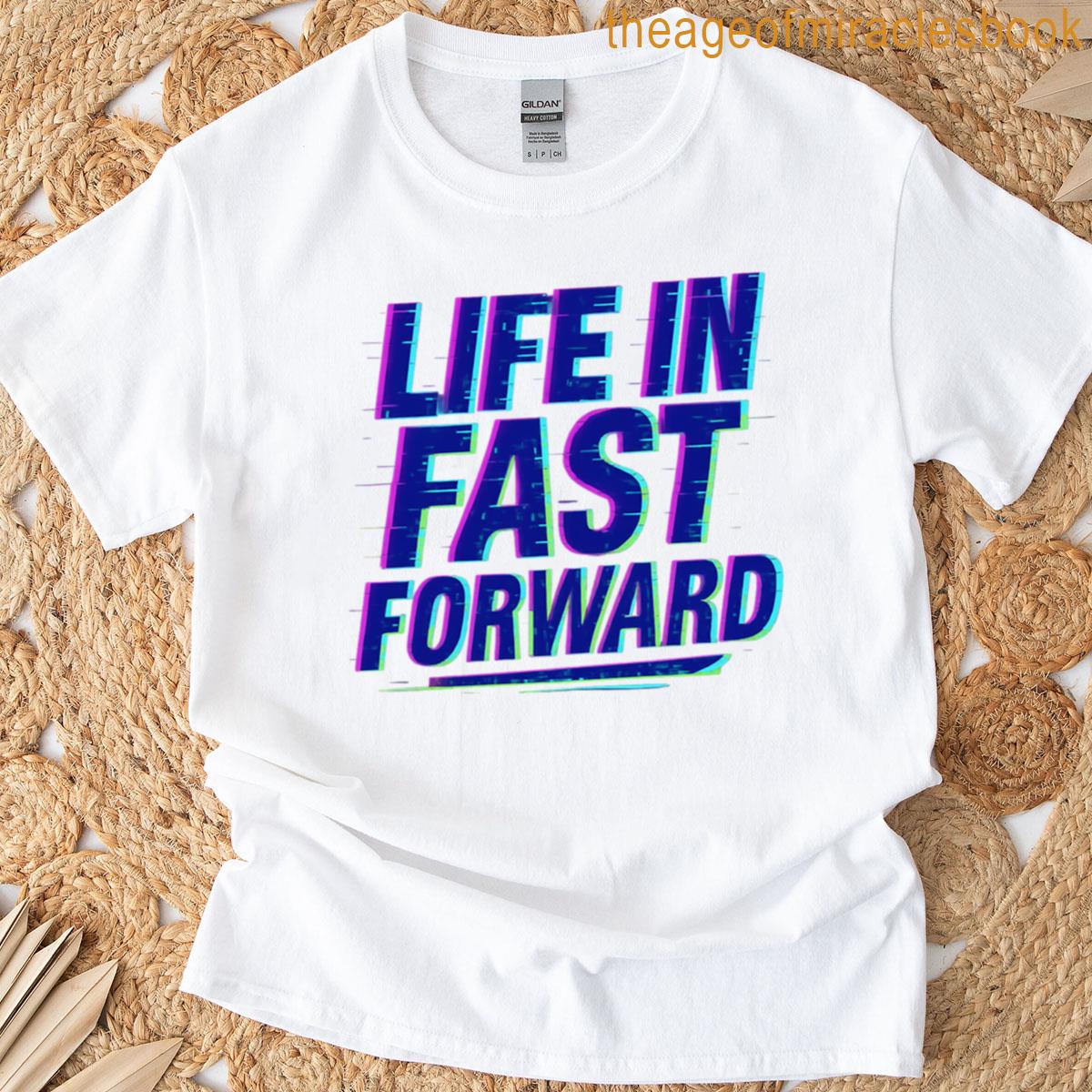 Life In Fast Forward Neon Text Glitch T-shirt