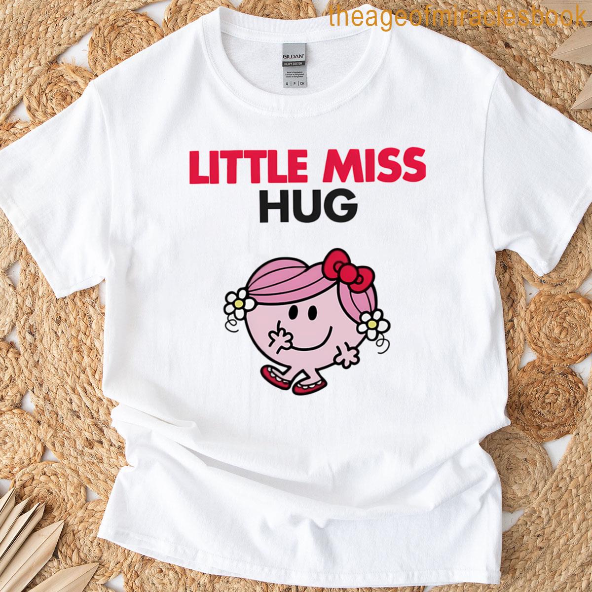 Little Miss Hug T-shirt