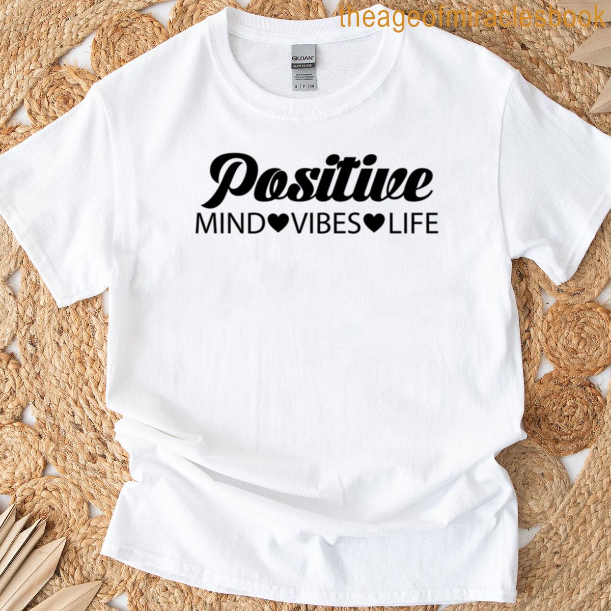 Positive Mind T-shirt