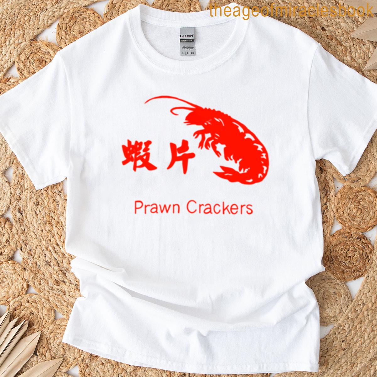 Prawn Crackers T-shirt
