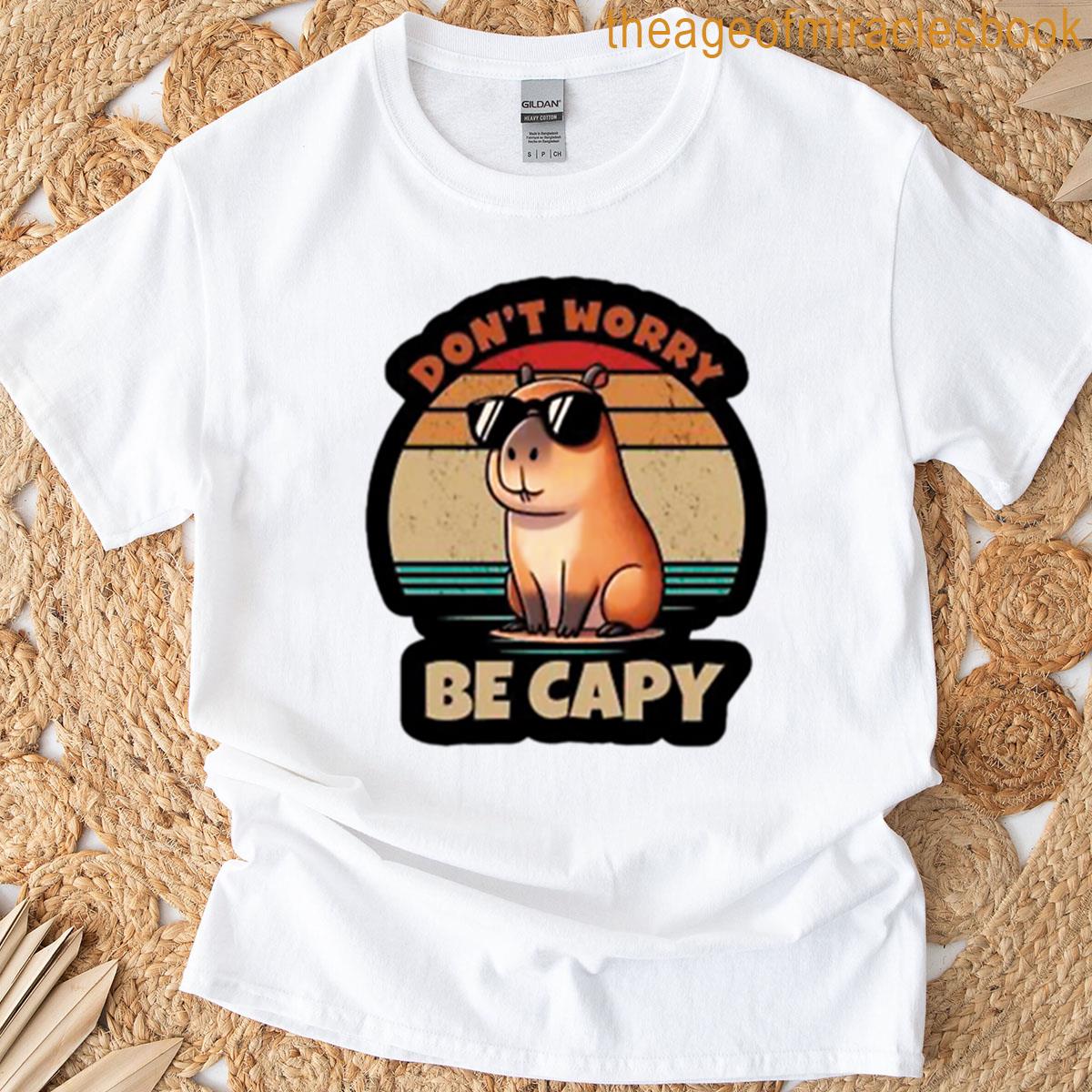 Dont Worry Be Capy Funny Capybara Retro Design T-shirt