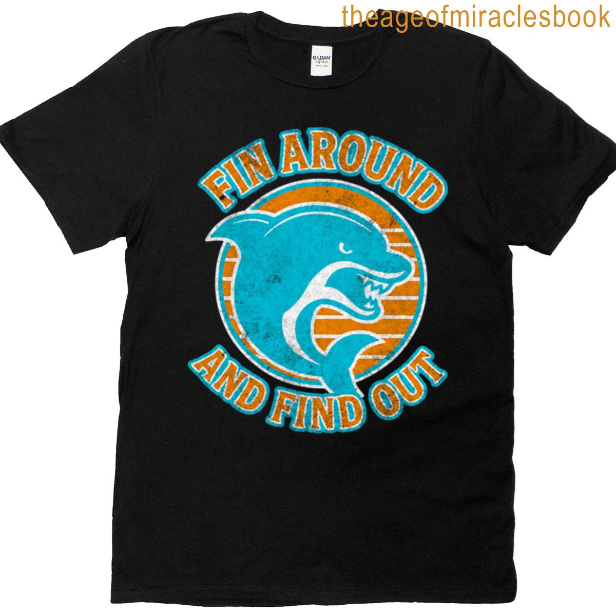 Fin Around And Find Out Oversized T-shirt
