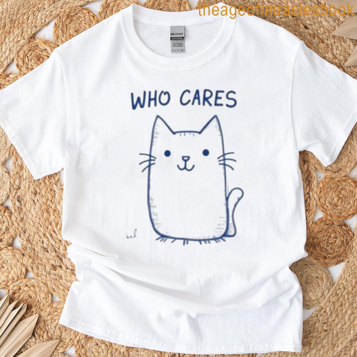 Funny Cat Quote Tee Simple Minimalist Design T-shirt