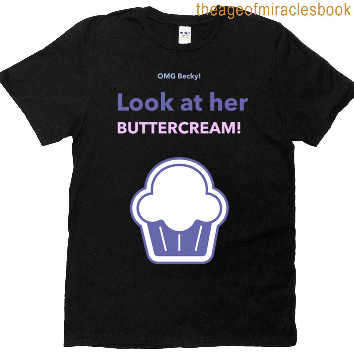 Look At Her Buttercream T-shirt