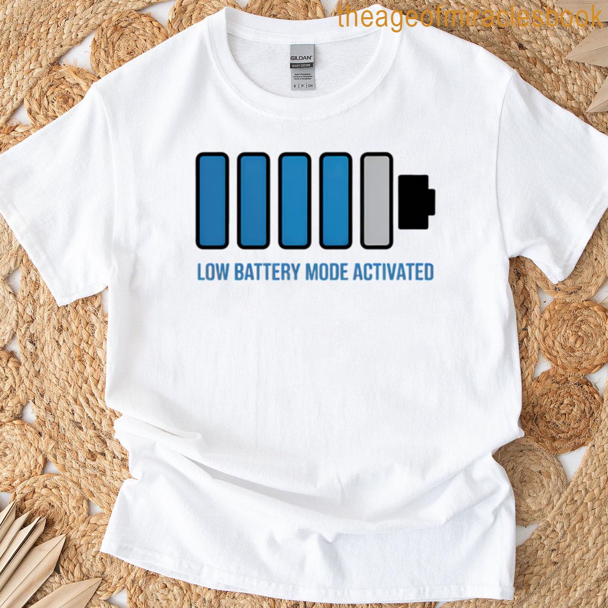 Low Battery Mode Activated Funny Minimalist Design T-shirt