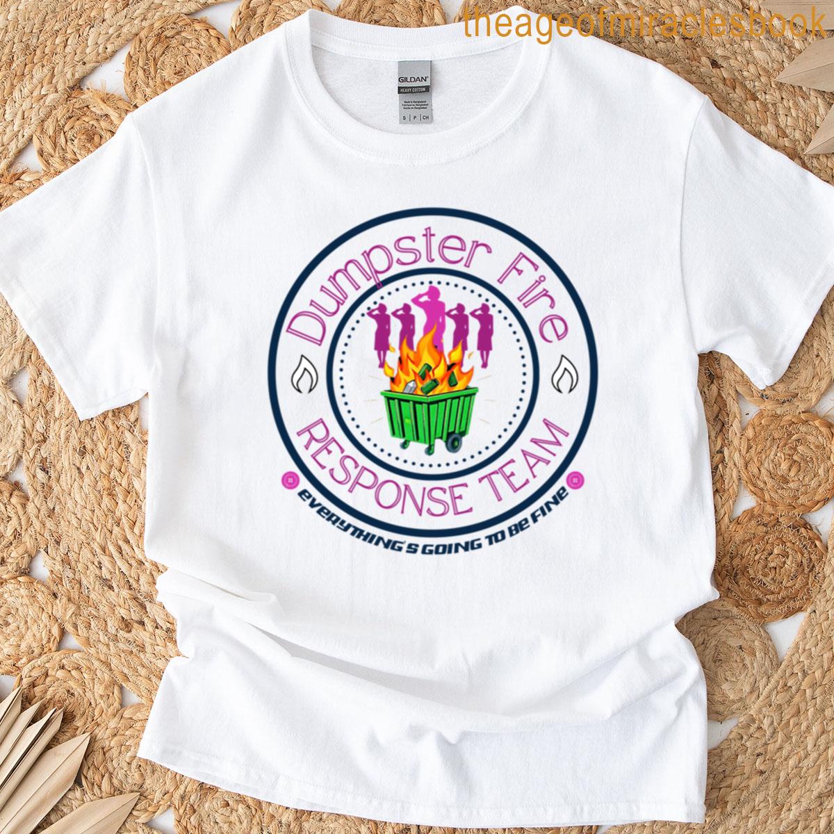 Pink Blue Womens Dumpster Fire Response Team T-shirt