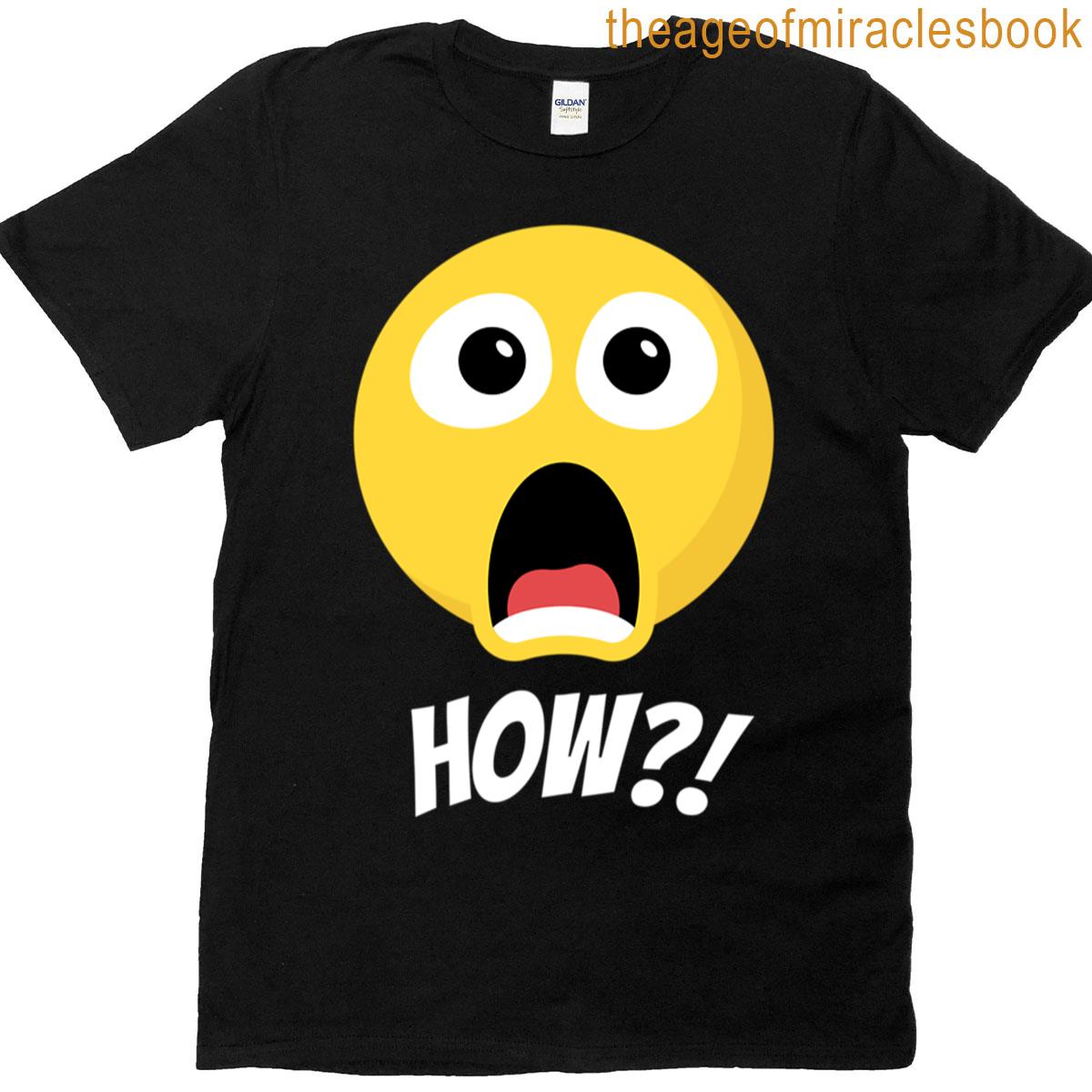 Shocked Emoji Face Funny How Expression Design Oversized T-shirt