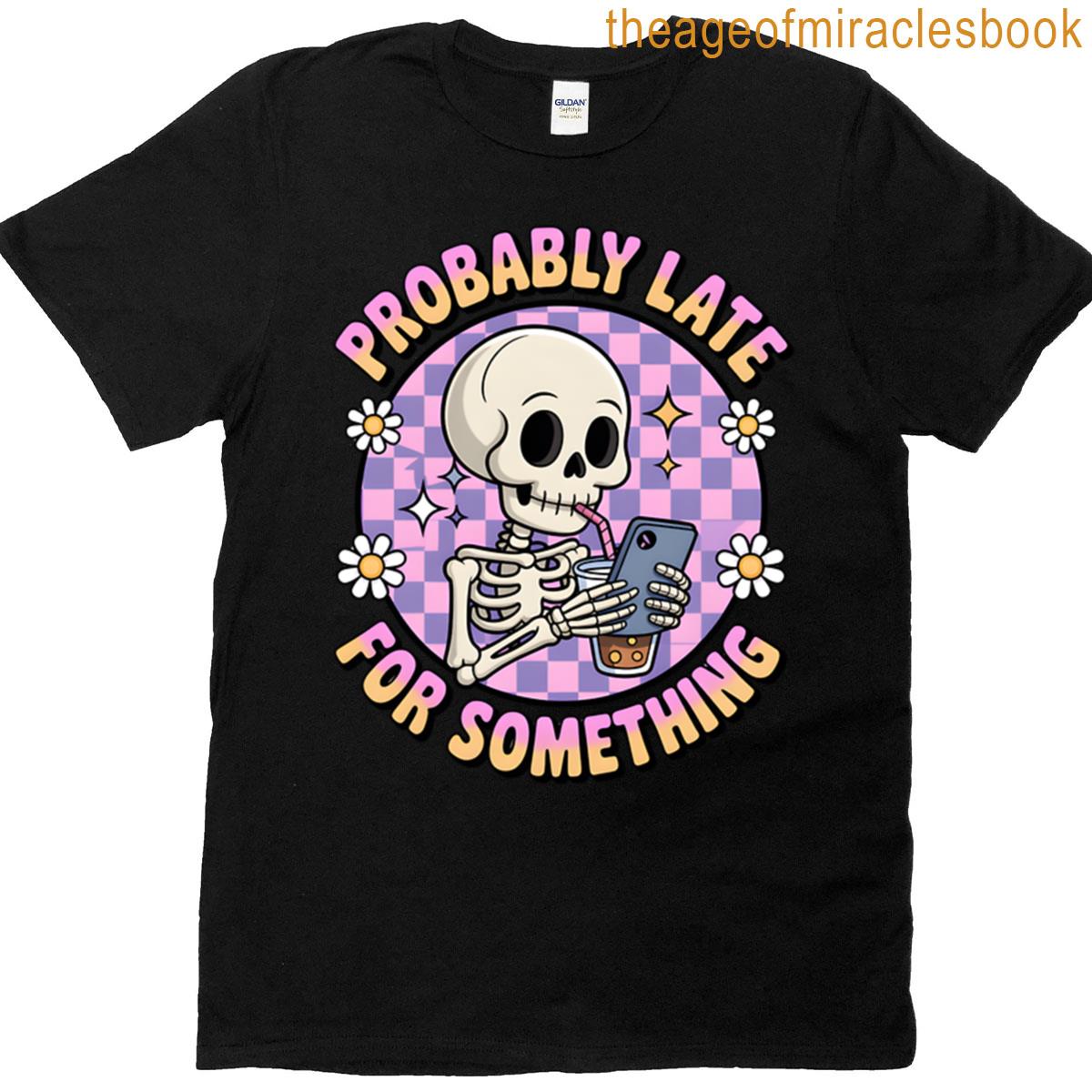 Skeleton Boba Png – Probably Late T-shirt