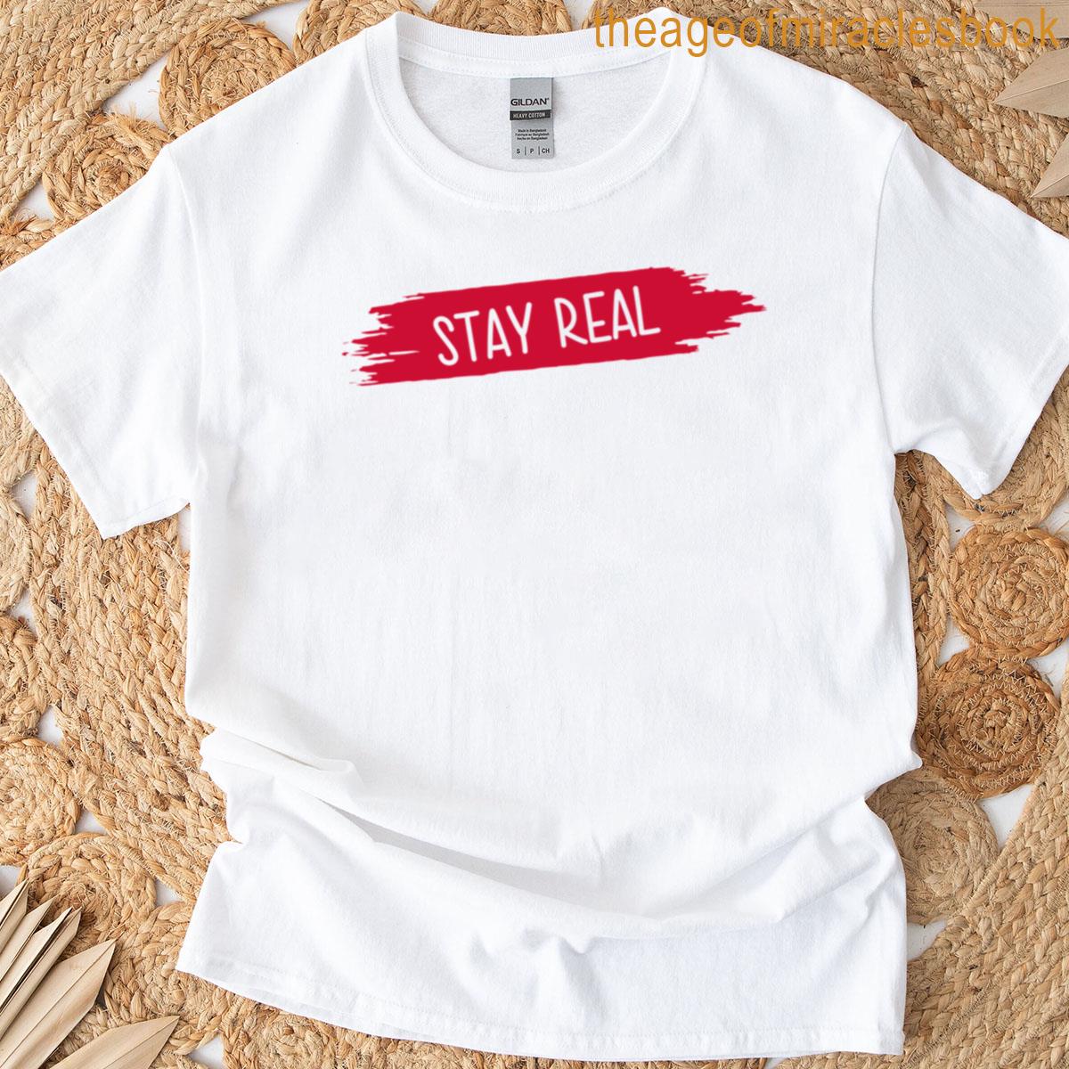 Stay Real Oversized T-shirt