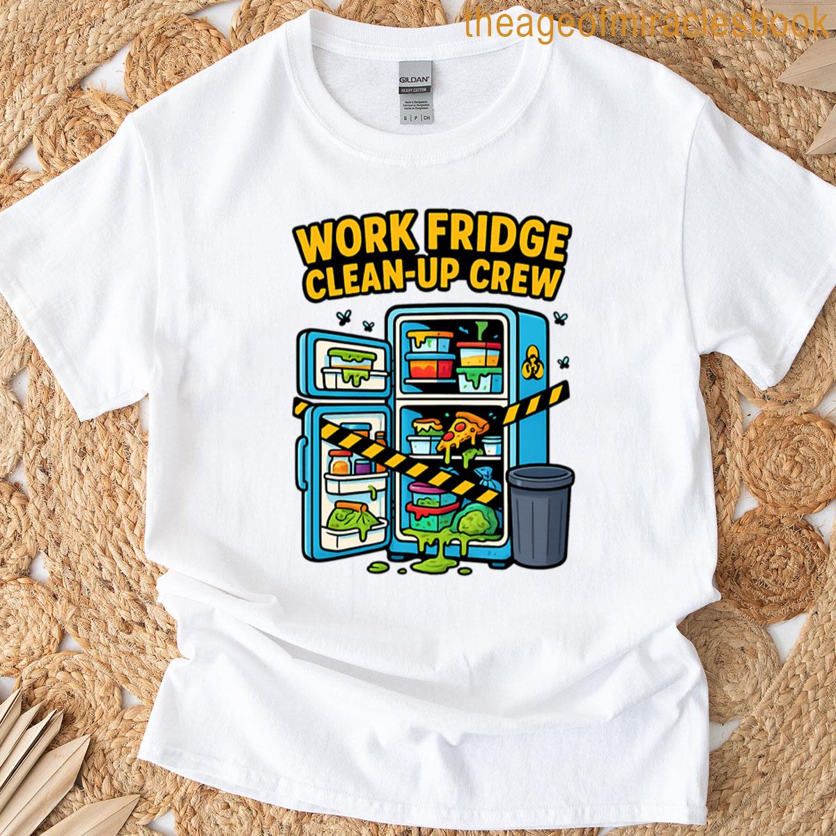 Work Fridge Clean-up Crew Cartoon Hazard Edition T-shirt