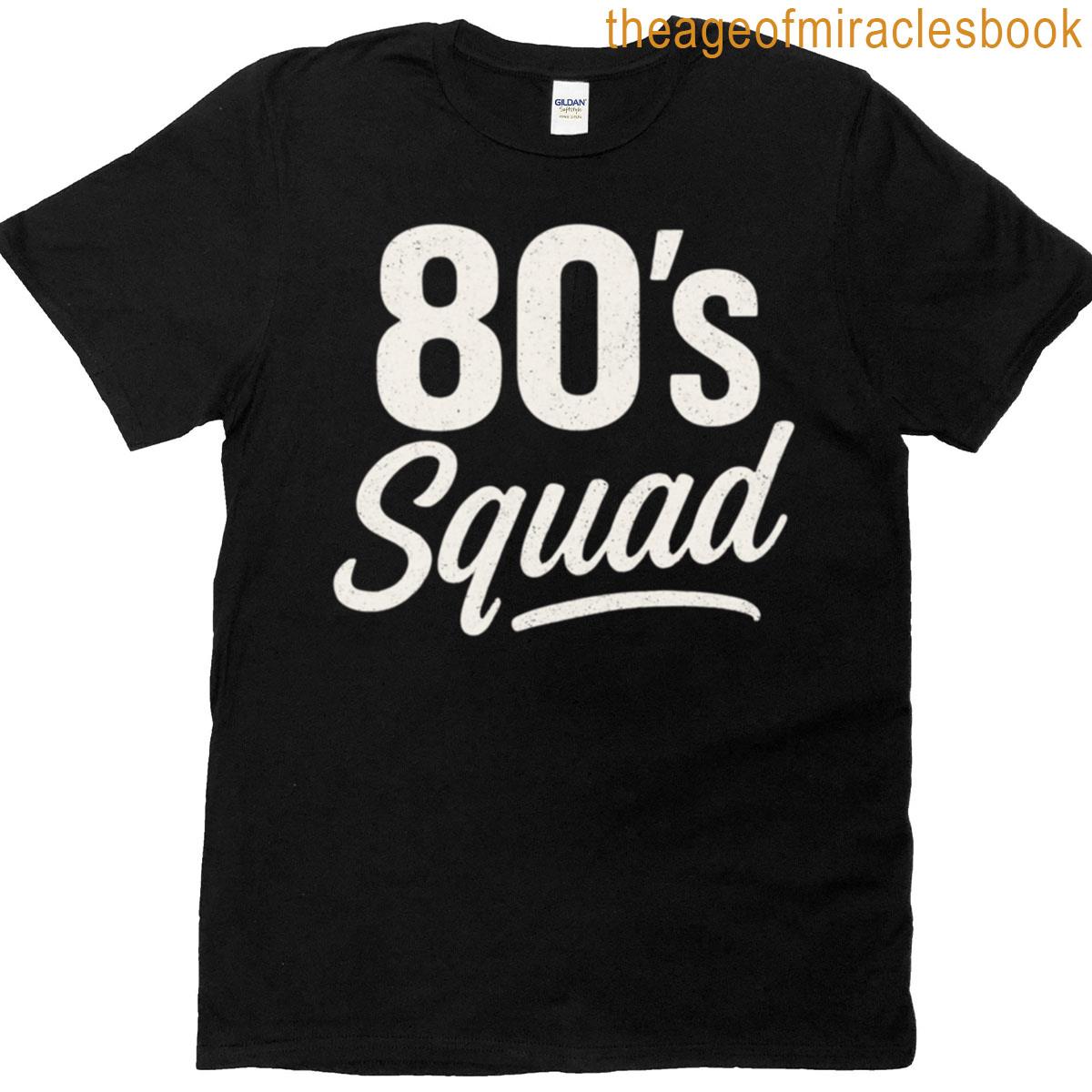80s Squad Retro Vintage Typography Design T-shirt