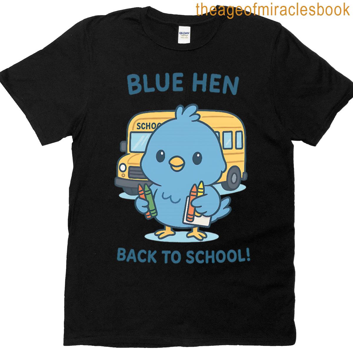 Back To School – Delaware – Cluckin Ready To Learn T-shirt