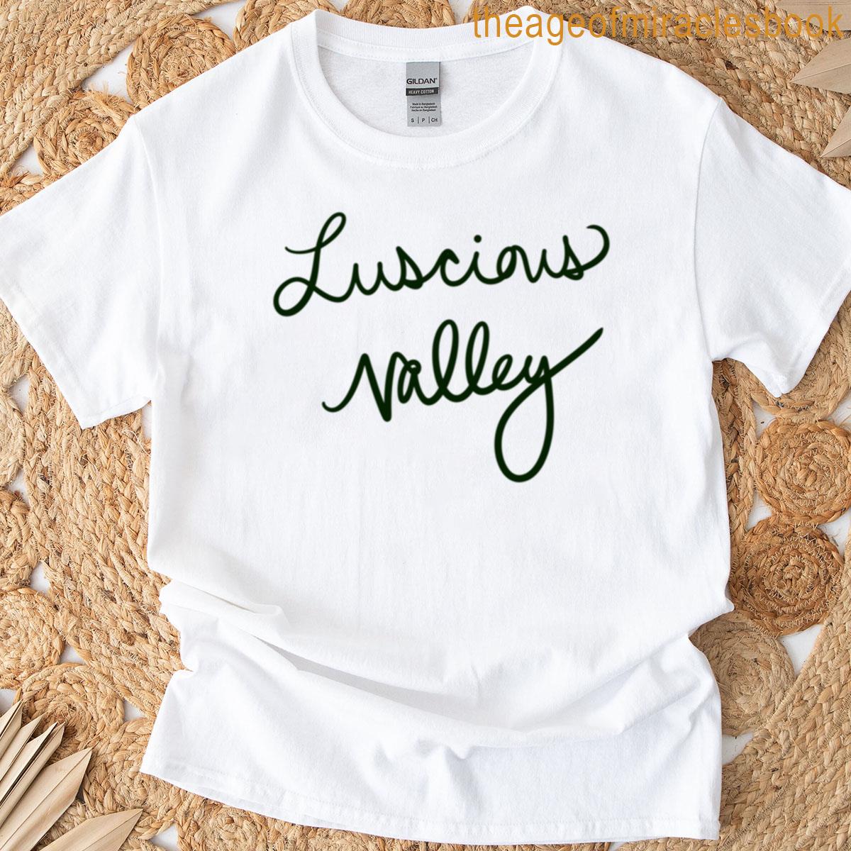 Luscious Valley T-shirt