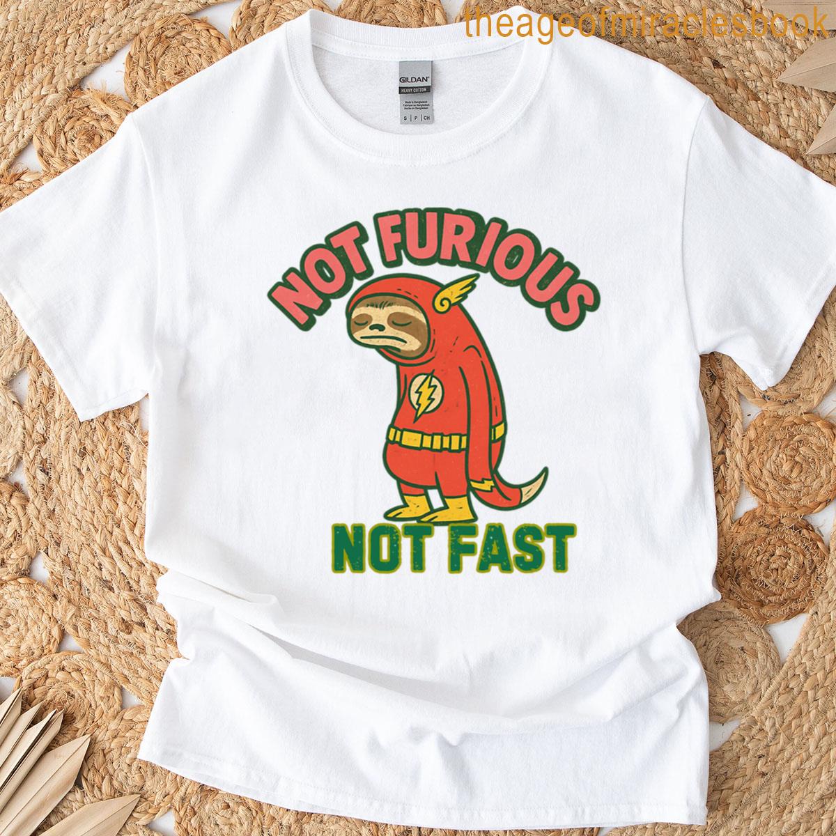 Not Fast Not Furious Chill Mode T-shirt