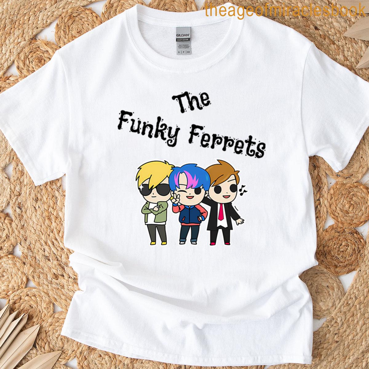 The Funky Ferrets T-shirt