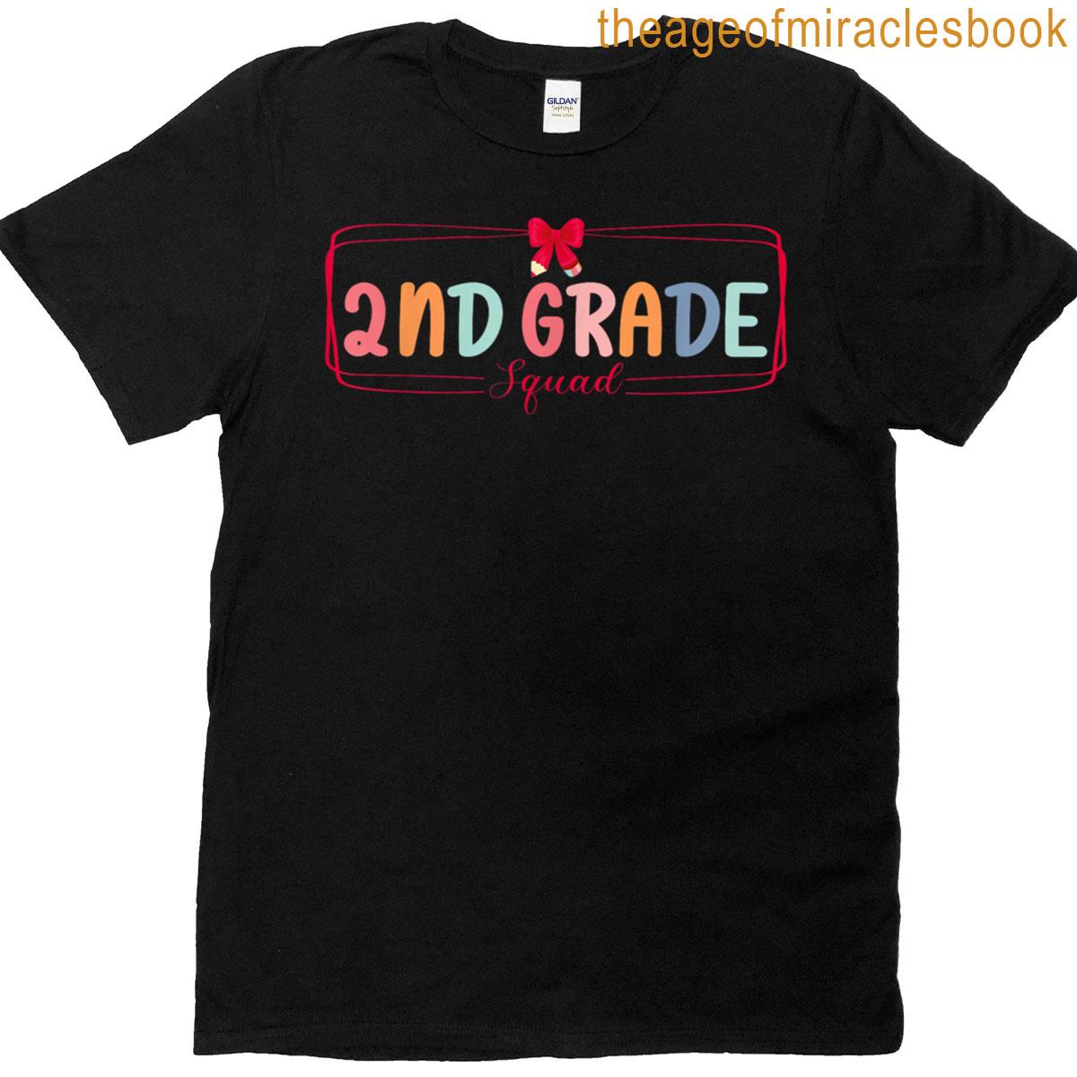 Second Grade Squad 2nd Gr Teacher Back To School Team T-shirt