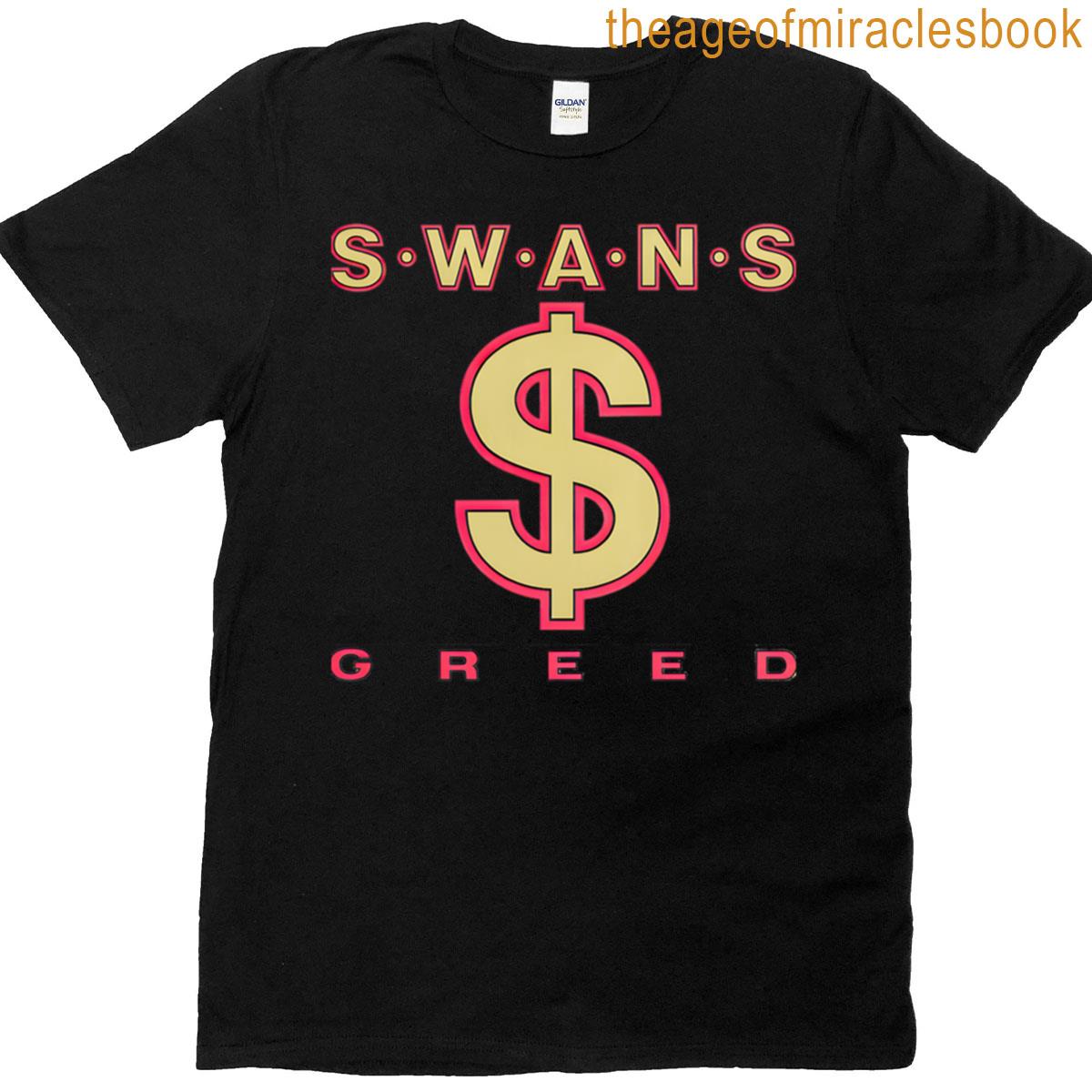 Swans Greed Dollar Sign – Visual Commentary Art T-shirt