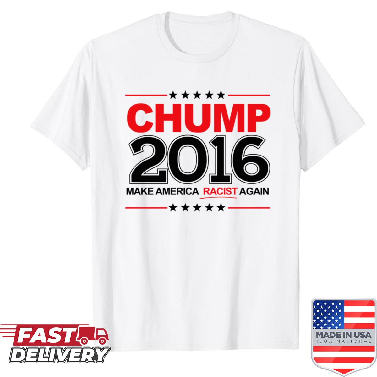 Chump 2016 Shirt
