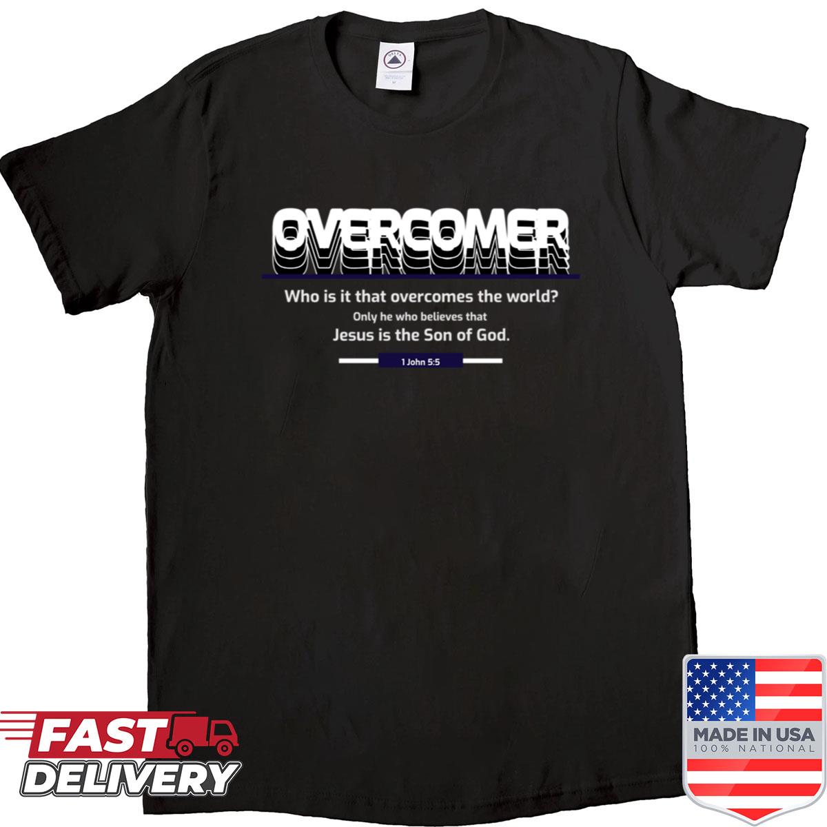 Overcomer – 1 John 55 Shirt