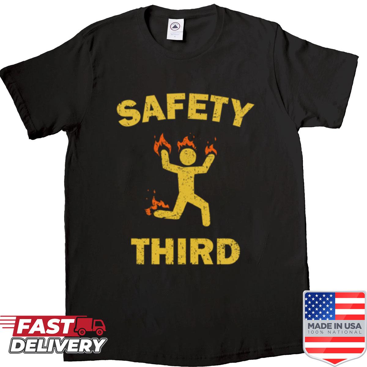 Safety Third Shirt