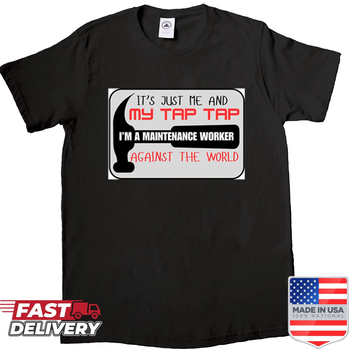 Maintenance Guy Meme Shirt