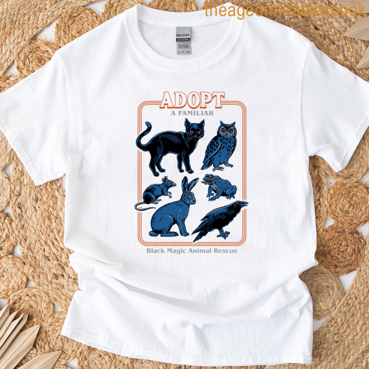 Adopt A Familiar T-shirt