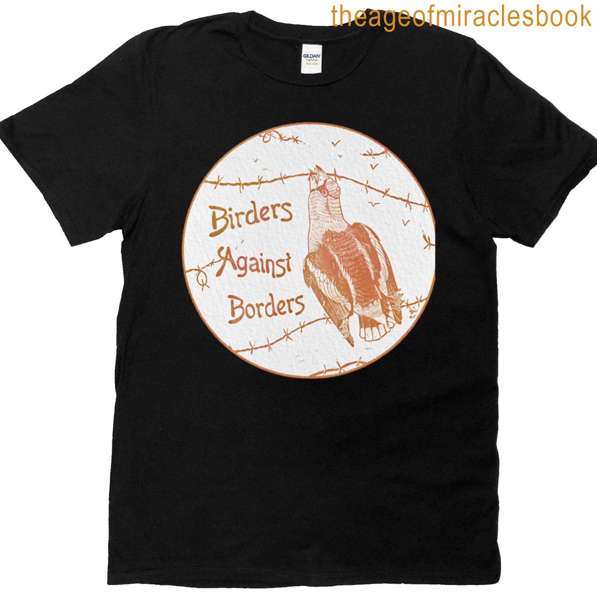 Birders Against Borders T-shirt