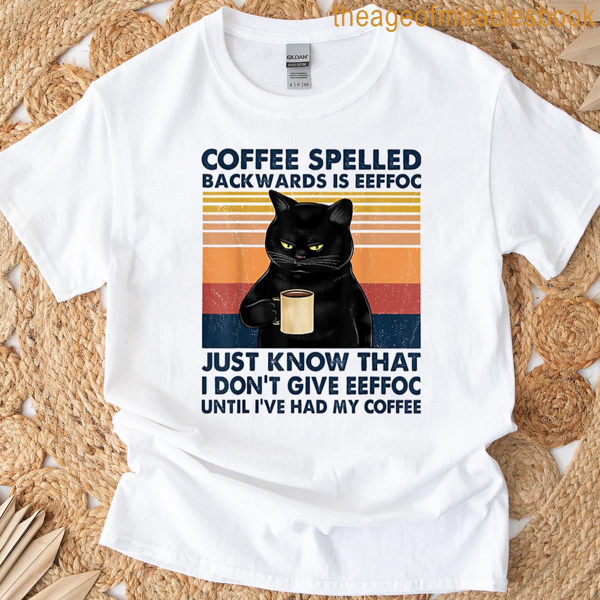 Coffee Spelled Backwards Is Eeffoc Cat Drinking Vintage T-shirt