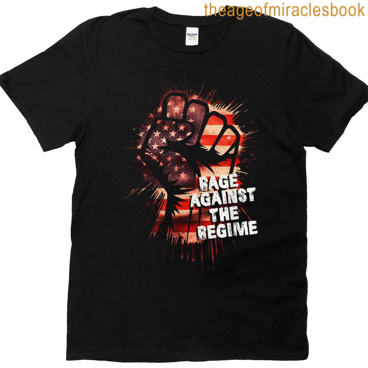Rage Against The Regime Protest T-shirt