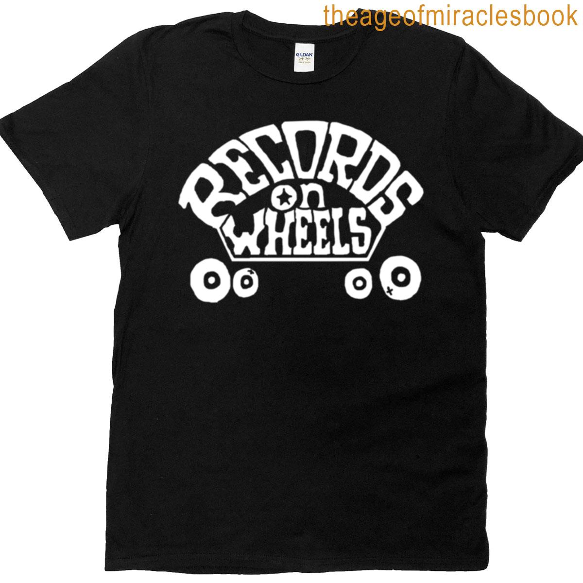 Records On Wheels T-shirt