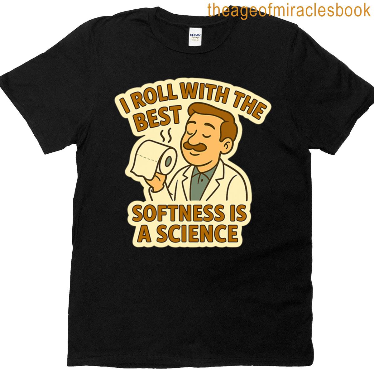 Toilet Paper Softness Tester T-shirt