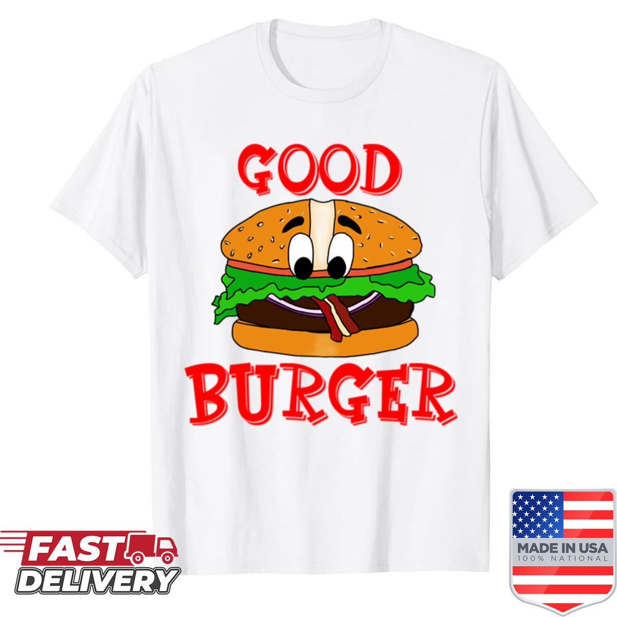 Good Burger Shirt