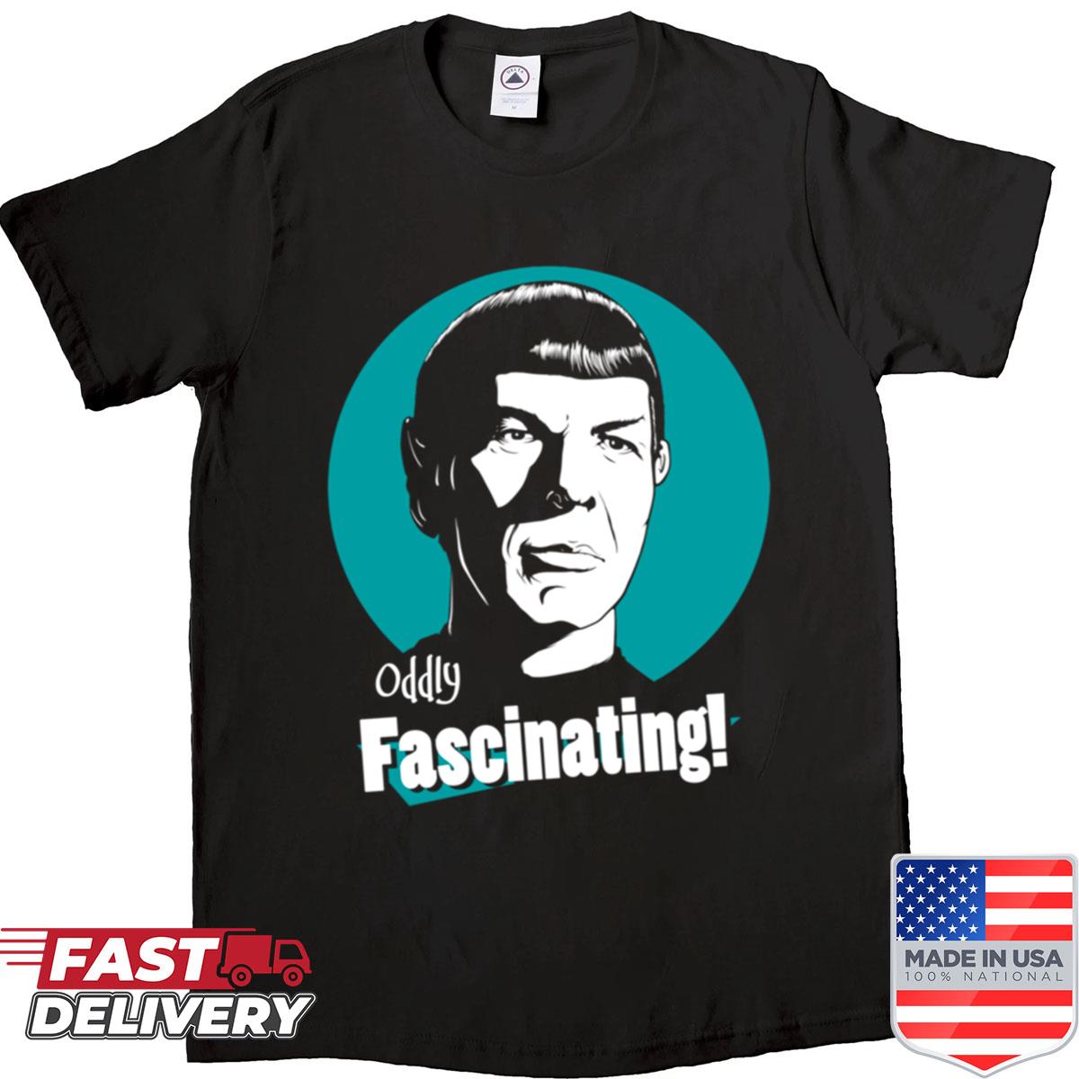 Oddly Fascinating Shirt